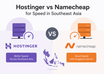 Hostinger vs Namecheap for Speed in Southeast Asia